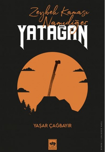 Zeybek Kaması Namıdeğer Yatağan Zeybek Kaması Namıdeğer Yatağan