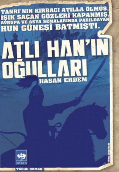 Atlı Han'ın Oğulları Atlı Han'ın Oğulları