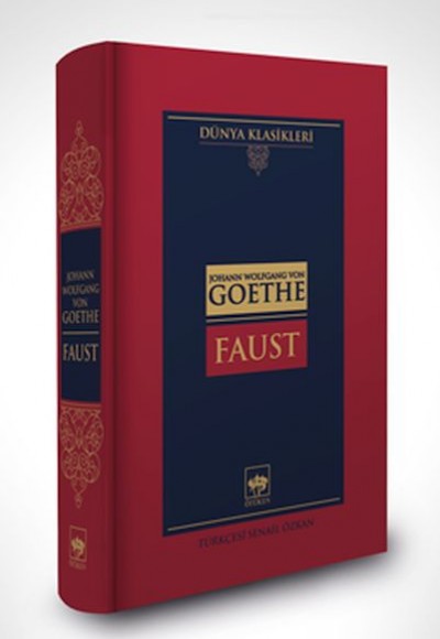 Faust-Dünya Klasikleri (Ciltli) Faust-Dünya Klasikleri (Ciltli)