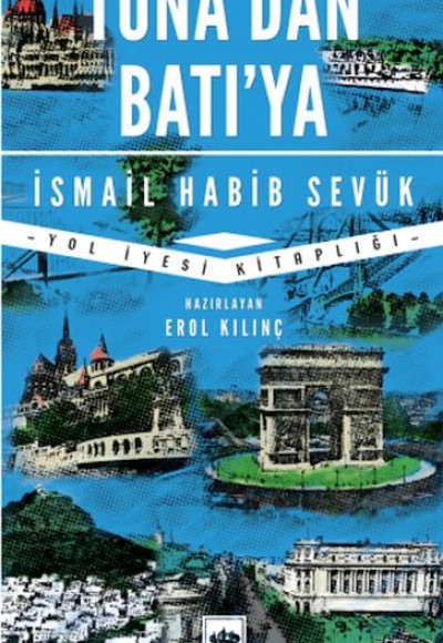 Tuna'dan Batı'ya Tuna'dan Batı'ya