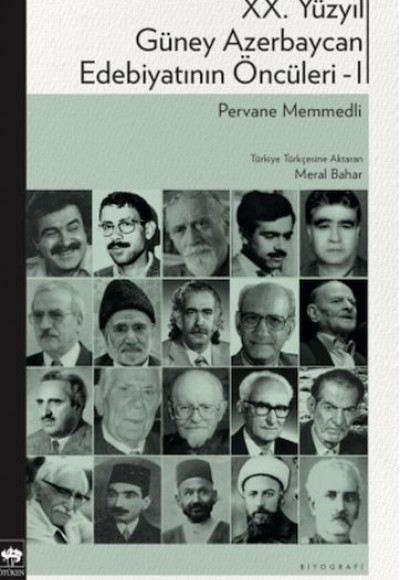 XX. Yüzyıl Güney Azerbaycan Edebiyatının Öncüleri 1 XX. Yüzyıl Güney Azerbaycan Edebiyatının Öncüleri 1