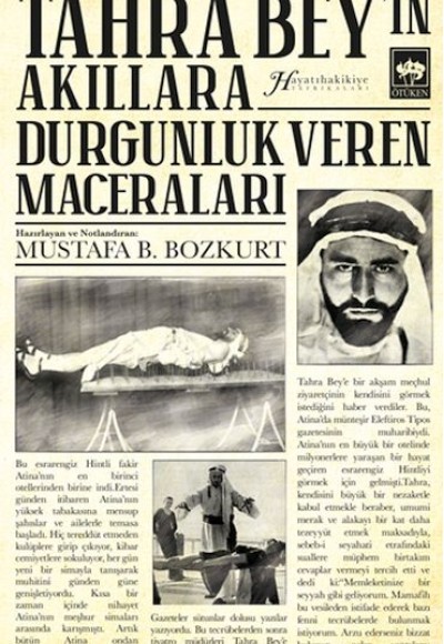 Tahra Bey'in Akıllara Durgunluk Veren Maceraları Tahra Bey'in Akıllara Durgunluk Veren Maceraları