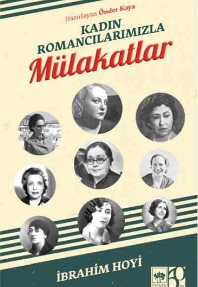 Kadın Romancılarımızla Mülakatlar Kadın Romancılarımızla Mülakatlar