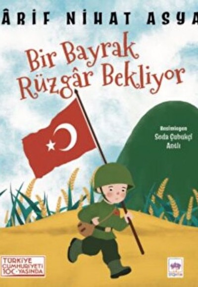Bir Bayrak Rüzgar Bekliyor Bir Bayrak Rüzgar Bekliyor