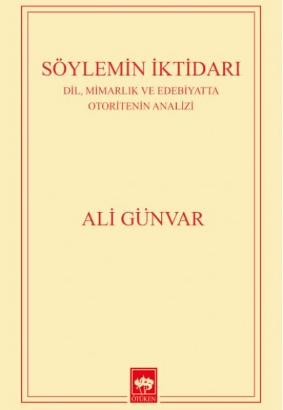 Söylemin İktidarı Söylemin İktidarı