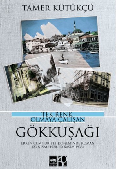 Tek Renk Olmaya Çalışan Gökkuşağı Tek Renk Olmaya Çalışan Gökkuşağı