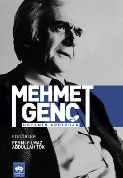Mehmet Genç Hocanın Ardından Mehmet Genç Hocanın Ardından