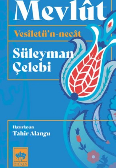 Mevlût Vesîletü'n - Necât
