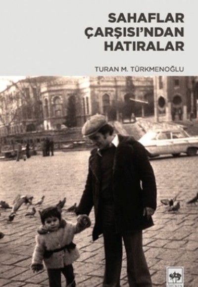 Sahaflar Çarşısı'ndan Hatıralar