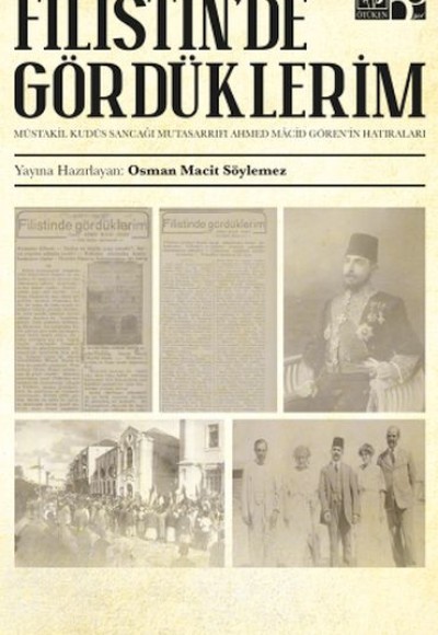 Filistin'de Gördüklerim Filistin'de Gördüklerim