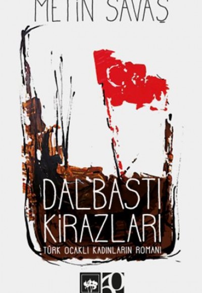 Dalbastı Kirazları Dalbastı Kirazları