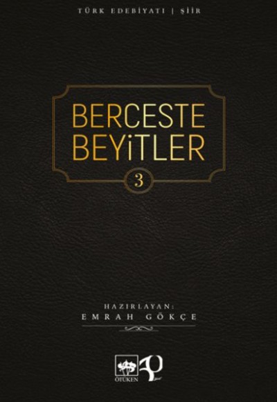Berceste Beyitler - 3 Berceste Beyitler - 3