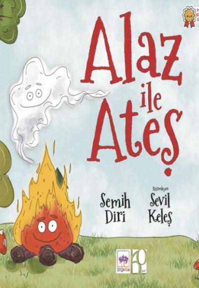 Alaz ile Ateş Alaz ile Ateş