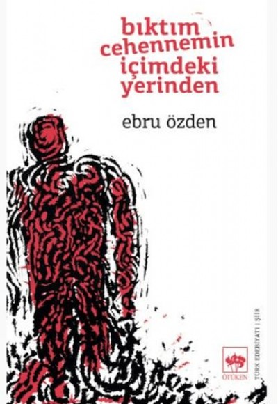 Bıktım Cehennemin İçimdeki Yerinden Bıktım Cehennemin İçimdeki Yerinden