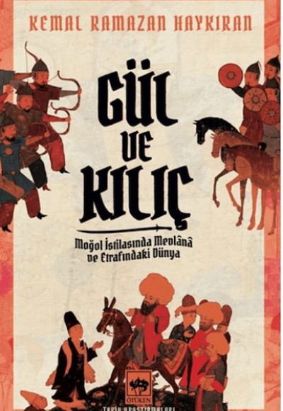 Gül ve Kılıç Gül ve Kılıç