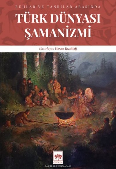 Türk Dünyası Şamanizmi Türk Dünyası Şamanizmi