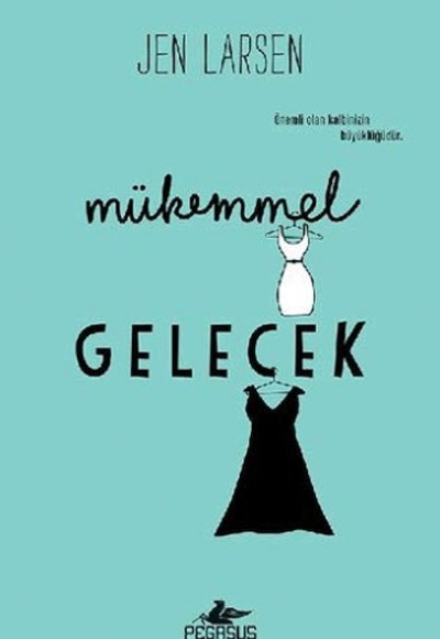 Mükemmel Gelecek Mükemmel Gelecek
