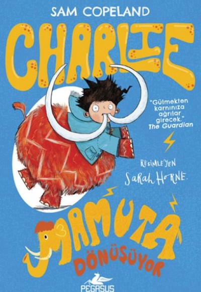 Charlie Mamuta Dönüşüyor - Charlie Serisi 3 Charlie Mamuta Dönüşüyor - Charlie Serisi 3