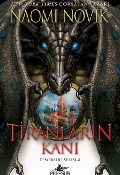Tiranların Kanı - Temeraire 8
