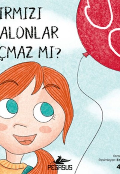 Kırmızı Balonlar Uçmaz mı? Kırmızı Balonlar Uçmaz mı?
