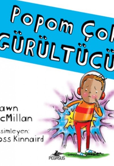 Popom Çok Gürültücü! Popom Çok Gürültücü!