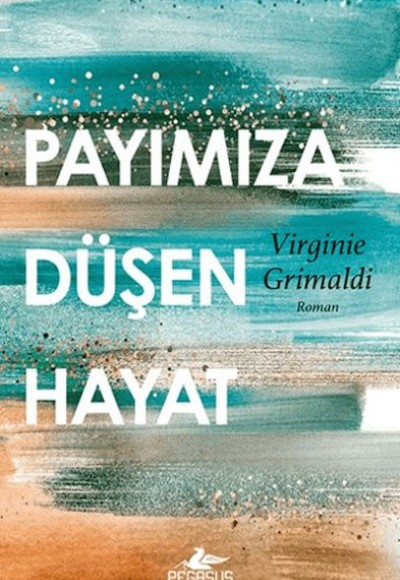 Payımıza Düşen Hayat Payımıza Düşen Hayat
