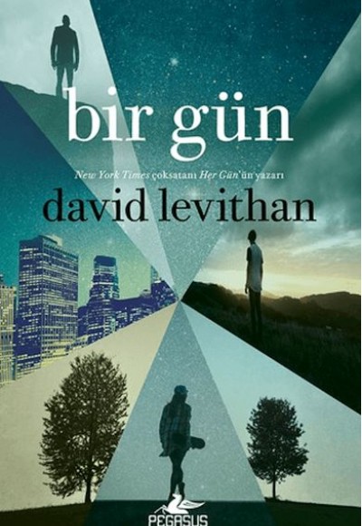 Bir Gün/ Her Gün Serisi 3. Kitap Bir Gün/ Her Gün Serisi 3. Kitap