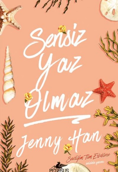 Sensiz Yaz Olmaz Sensiz Yaz Olmaz