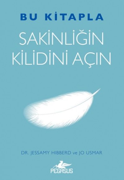 Bu Kitapla Sakinliğin Kilidini Açın Bu Kitapla Sakinliğin Kilidini Açın