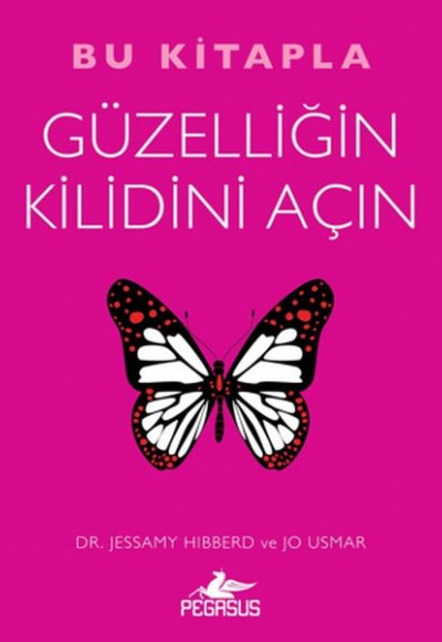 Bu Kitapla Güzelliğin Kilidini Açın Bu Kitapla Güzelliğin Kilidini Açın