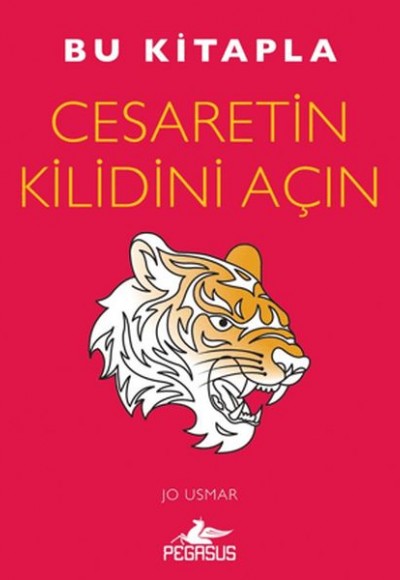 Bu Kitapla Cesaretin Kilidini Açın Bu Kitapla Cesaretin Kilidini Açın