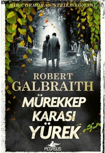 Cormoran Strike 6 - Mürekkep Karası Yürek