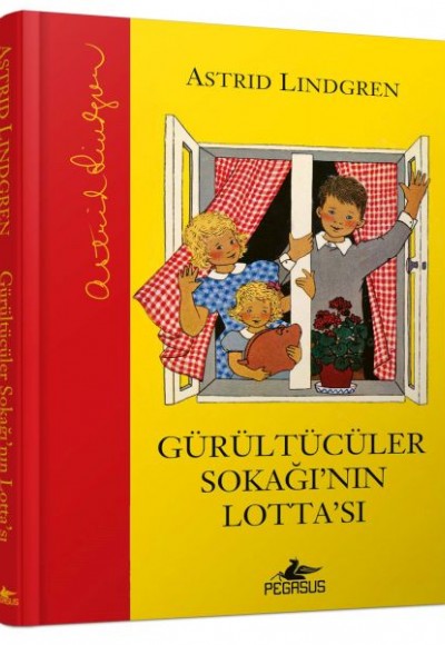 Gürültücüler Sokağı'nın Lotta'sı (Ciltli) Gürültücüler Sokağı'nın Lotta'sı (Ciltli)