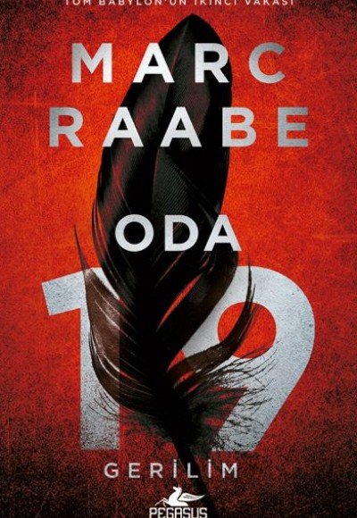 Oda 19 - Tom Babylon Serisi 2 Oda 19 - Tom Babylon Serisi 2