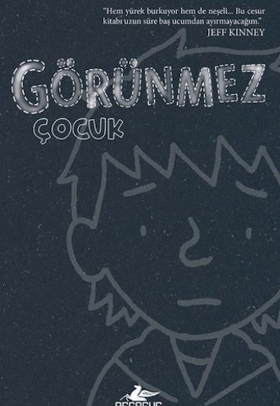 Görünmez Çocuk Görünmez Çocuk