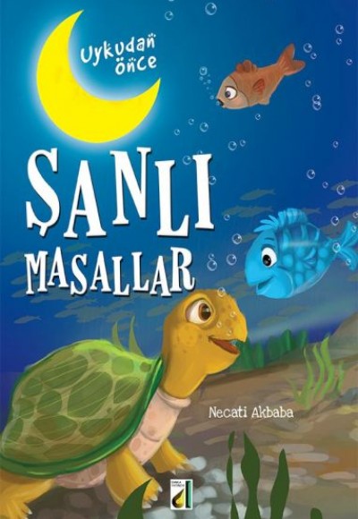 Uykudan Önce Şanlı Masallar (Karton Kapak) Uykudan Önce Şanlı Masallar (Karton Kapak)
