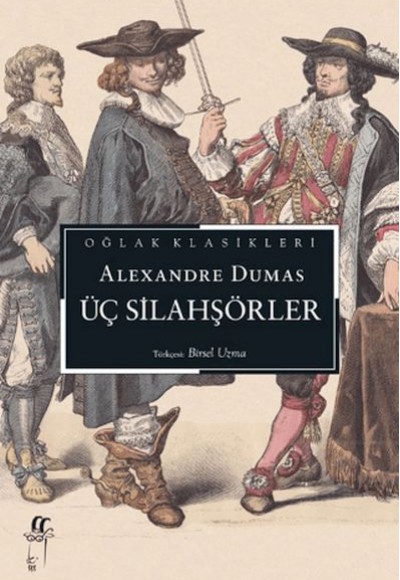 Üç Silahşörler Üç Silahşörler