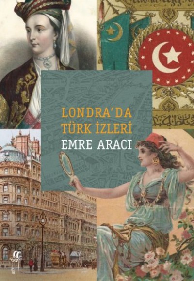 Londra’da Türk İzleri Londra’da Türk İzleri