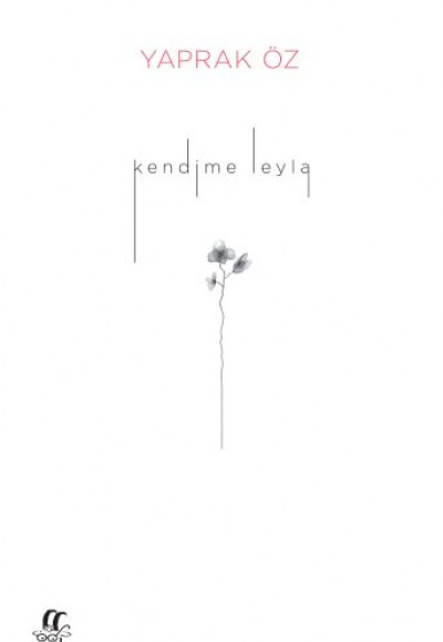 Kendime Leyla Kendime Leyla
