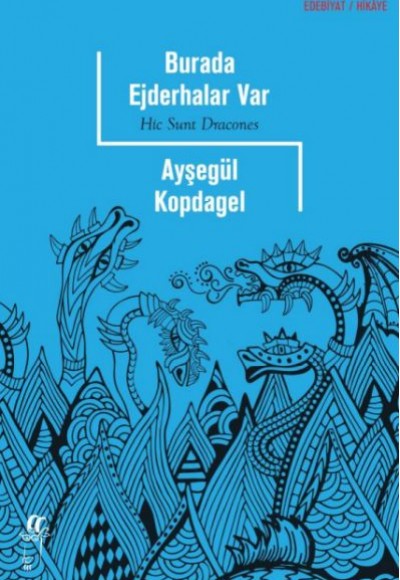 Burada Ejderhalar Var Burada Ejderhalar Var