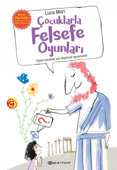 Çocuklarla Felsefe Oyunları Çocuklarla Felsefe Oyunları