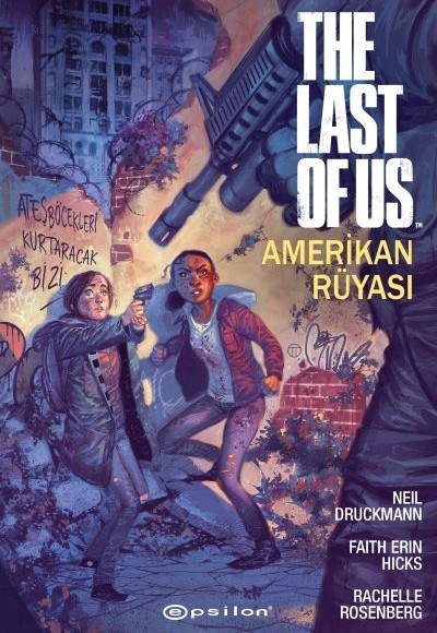 The Last Of Us: Amerikan Rüyası The Last Of Us: Amerikan Rüyası