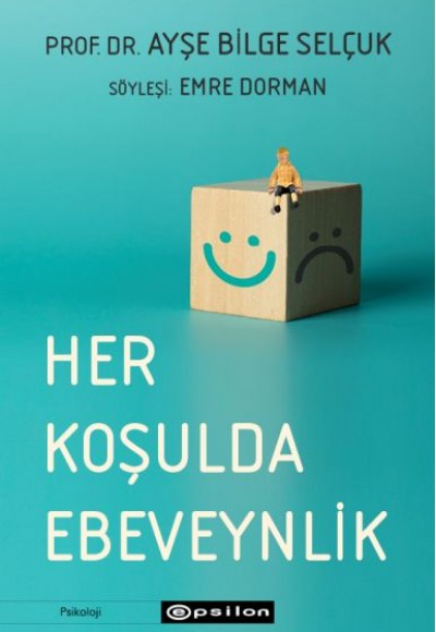 Her Koşulda Ebeveynlik Her Koşulda Ebeveynlik