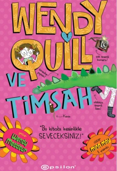Wendy Quill Ve Timsah Wendy Quill Ve Timsah