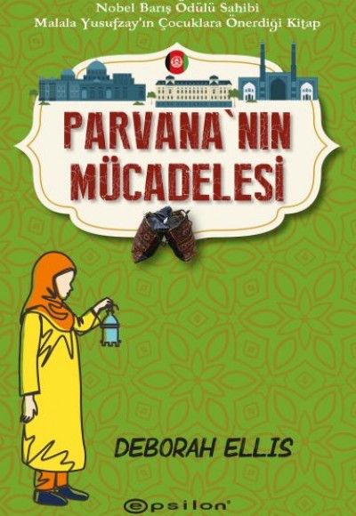 Parvana’nın Mücadelesi Parvana’nın Mücadelesi