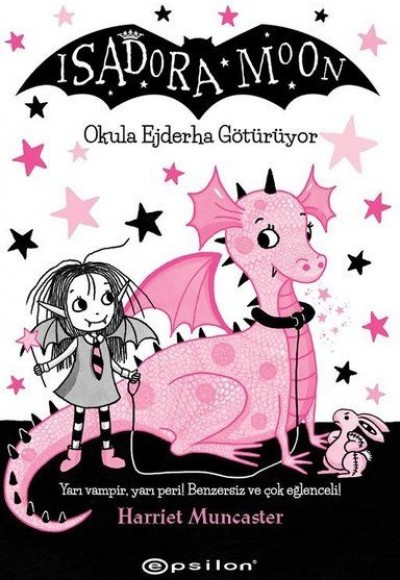 Isadora Moon - Okula Ejderha Götürüyor Isadora Moon - Okula Ejderha Götürüyor
