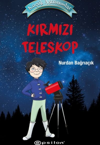 Küçük Astronomlar- Kırmızı Teleskop Küçük Astronomlar- Kırmızı Teleskop