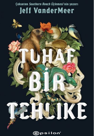 Tuhaf Bir Tehlike Tuhaf Bir Tehlike