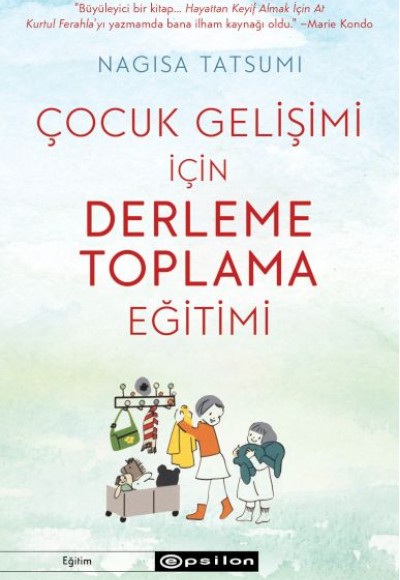 Çocuk Gelişimi İçin Derleme Toplama Eğitimi Çocuk Gelişimi İçin Derleme Toplama Eğitimi