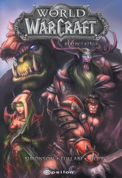 World of Warcraft – Birinci Kitap World of Warcraft – Birinci Kitap